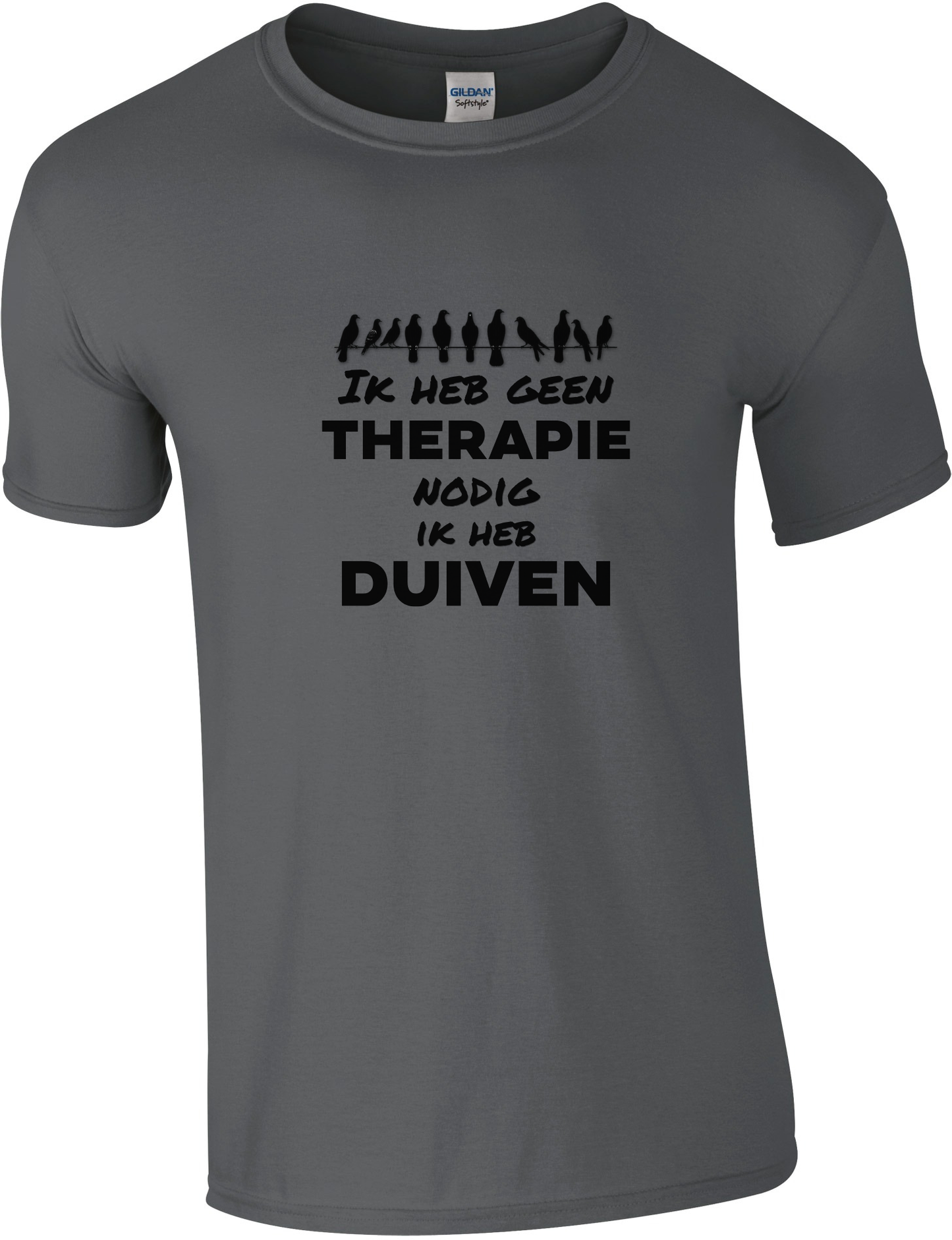 Ich brauche keine Therapie, ich habe Tauben-T-Shirt | Taubensportbekleidung | Komfortabel & Einzigartig