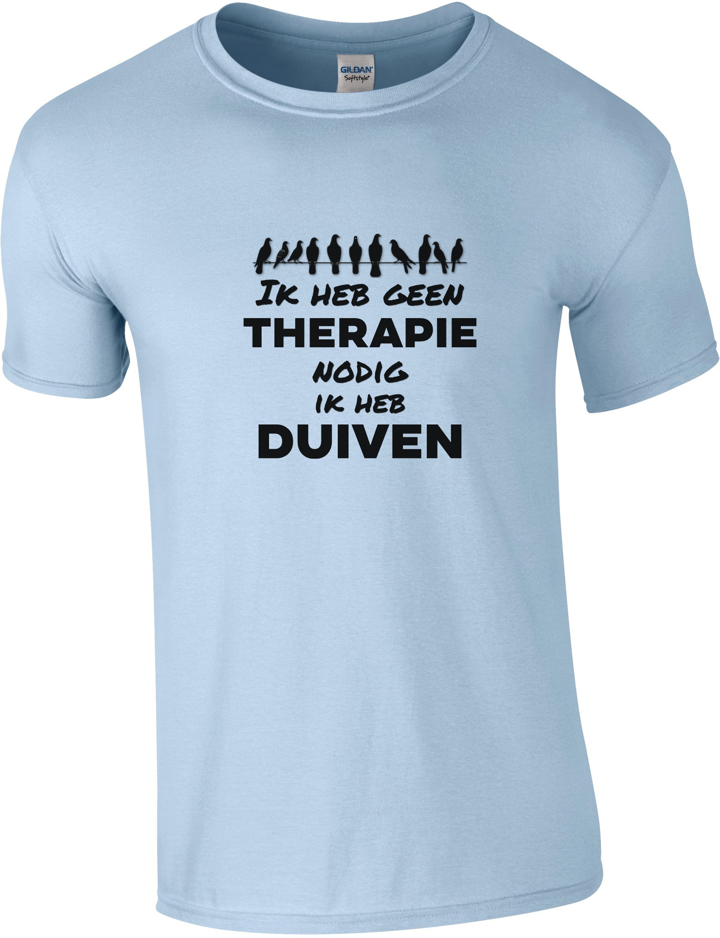 Ich brauche keine Therapie, ich habe Tauben-T-Shirt | Taubensportbekleidung | Komfortabel & Einzigartig